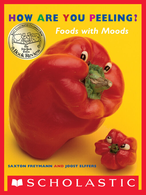 Title details for How Are You Peeling? by Joost Elffers - Wait list